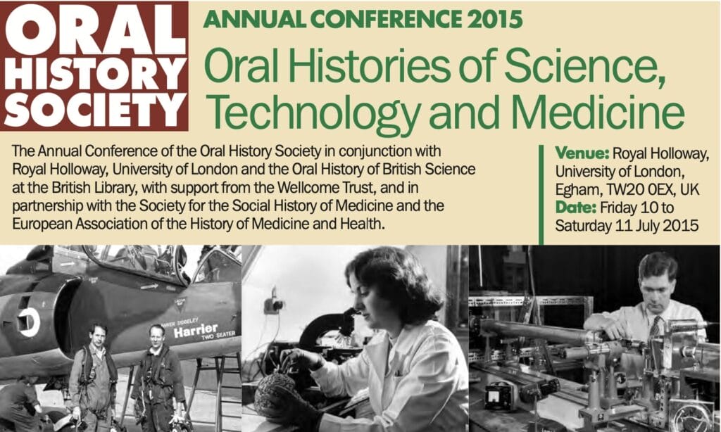 2015 Oral Histories of Science, Technology and Medicine